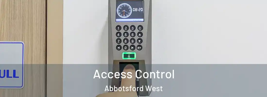 Access Control Abbotsford West