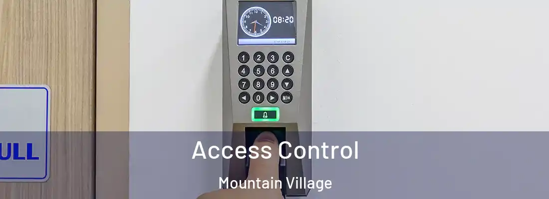 Access Control Mountain Village