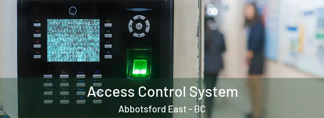  Access Control System Abbotsford East - BC
