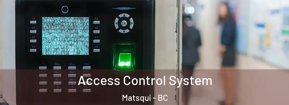  Access Control System Matsqui - BC