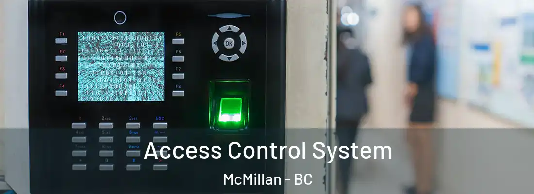 Access Control System McMillan - BC