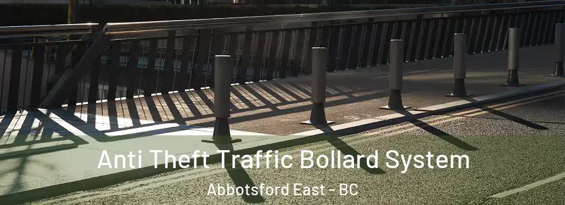  Anti Theft Traffic Bollard System Abbotsford East - BC