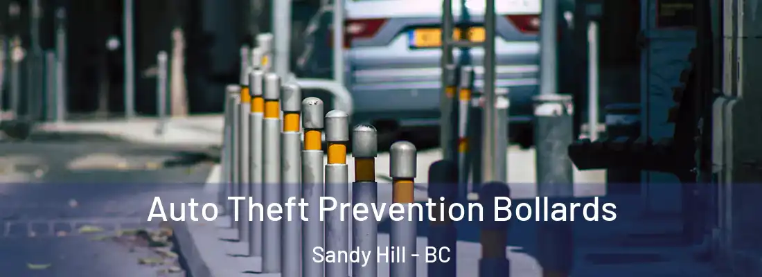  Auto Theft Prevention Bollards Sandy Hill - BC