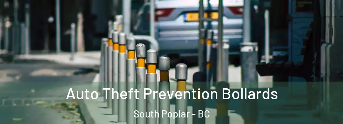  Auto Theft Prevention Bollards South Poplar - BC