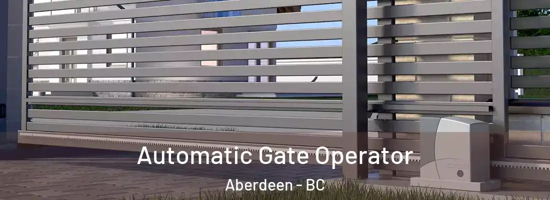  Automatic Gate Operator Aberdeen - BC