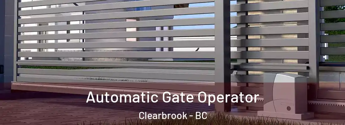  Automatic Gate Operator Clearbrook - BC
