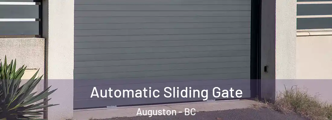  Automatic Sliding Gate Auguston - BC