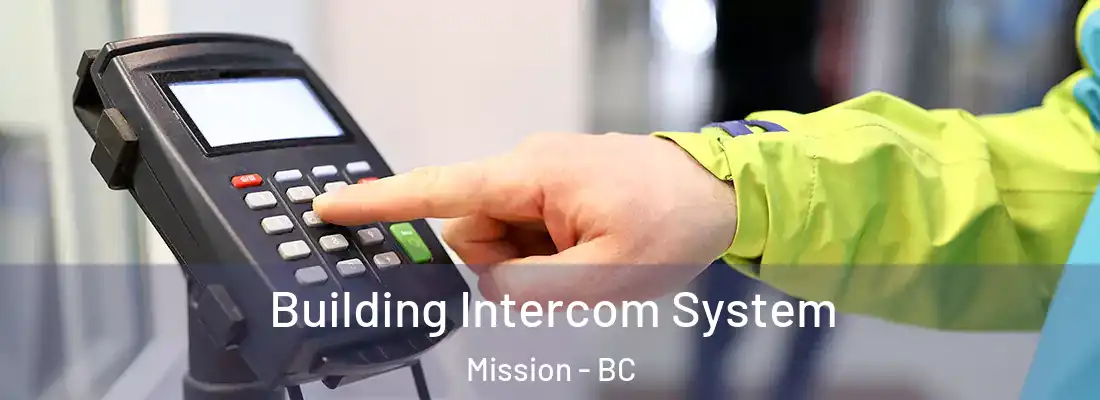  Building Intercom System Mission - BC