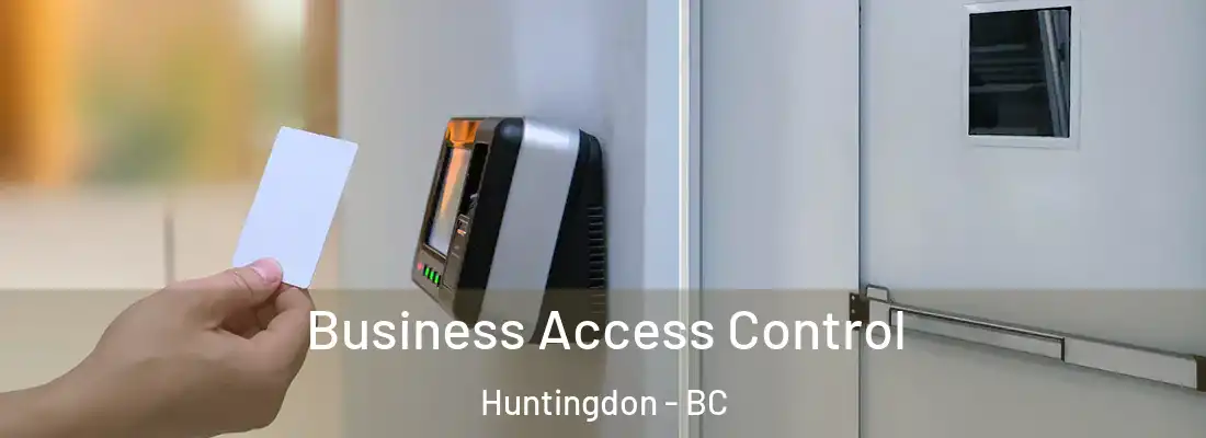  Business Access Control Huntingdon - BC