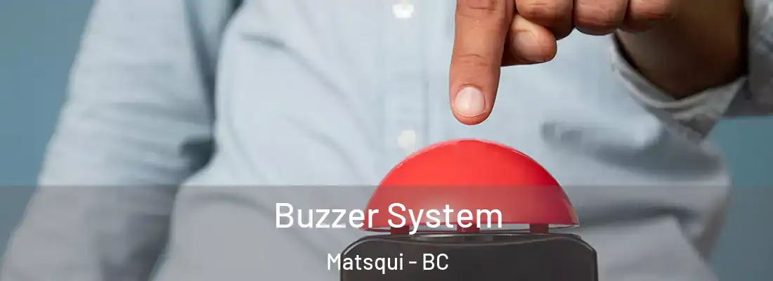  Buzzer System Matsqui - BC