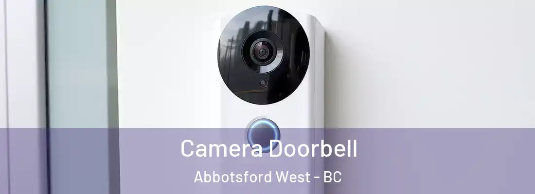  Camera Doorbell Abbotsford West - BC