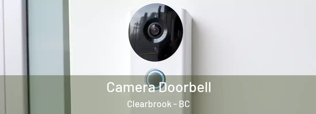  Camera Doorbell Clearbrook - BC