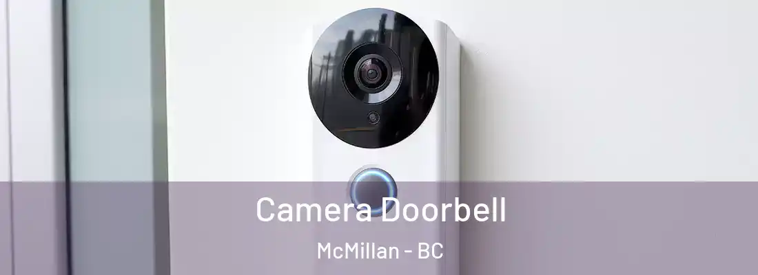  Camera Doorbell McMillan - BC