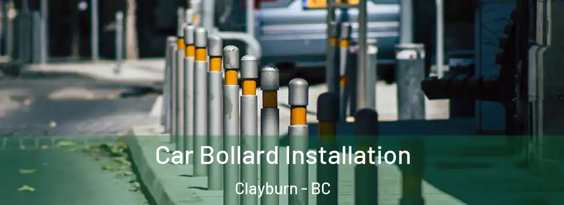  Car Bollard Installation Clayburn - BC