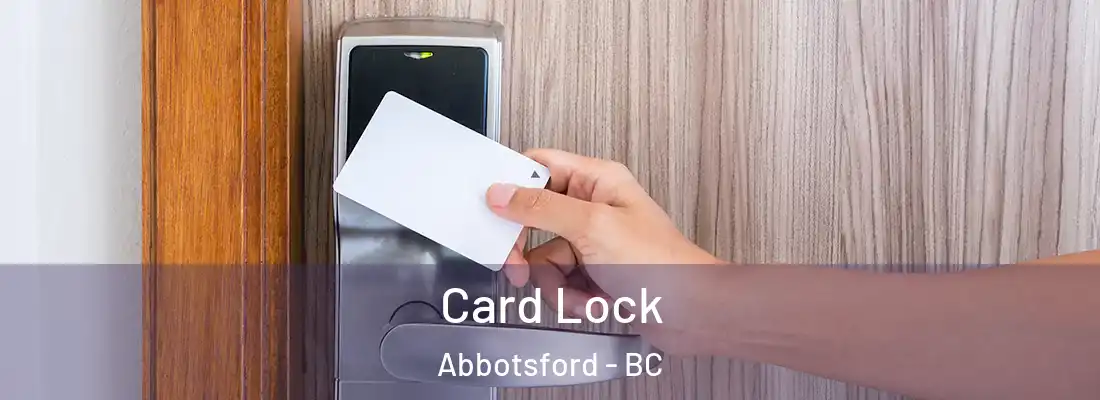  Card Lock Abbotsford - BC