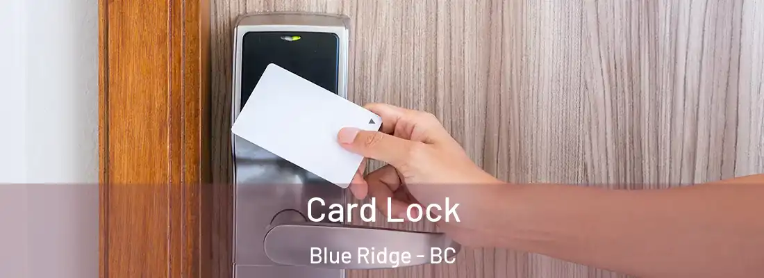  Card Lock Blue Ridge - BC