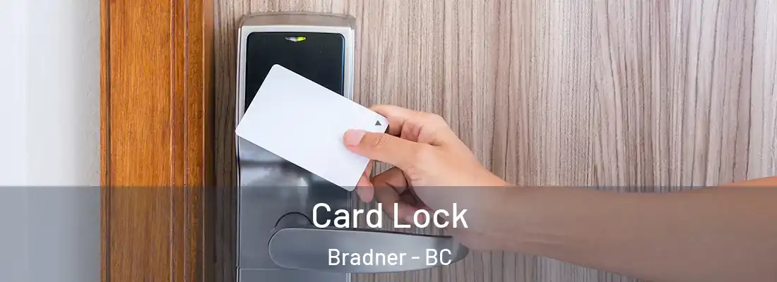  Card Lock Bradner - BC