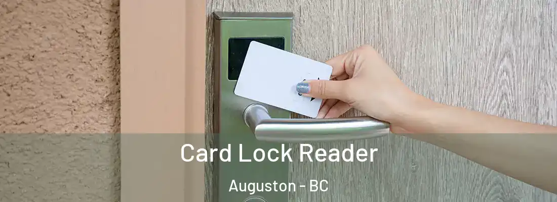  Card Lock Reader Auguston - BC