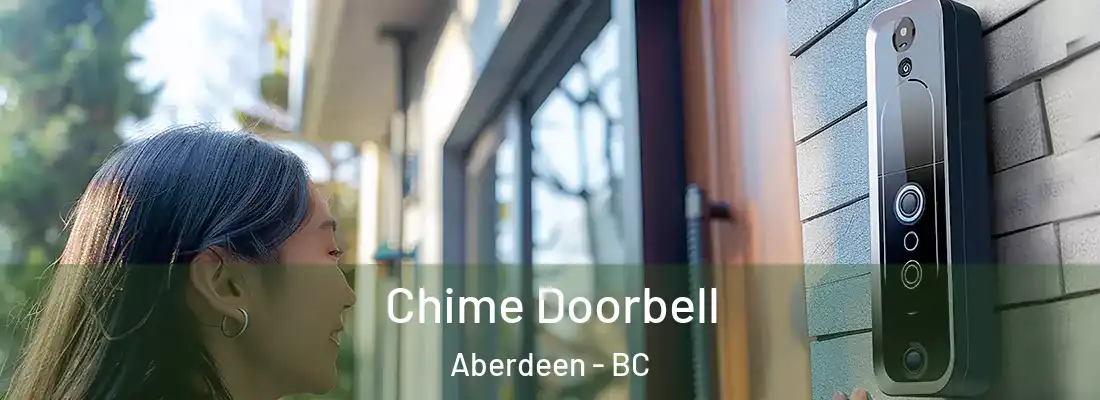  Chime Doorbell Aberdeen - BC
