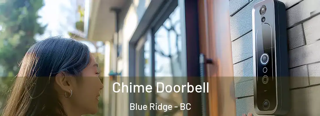  Chime Doorbell Blue Ridge - BC