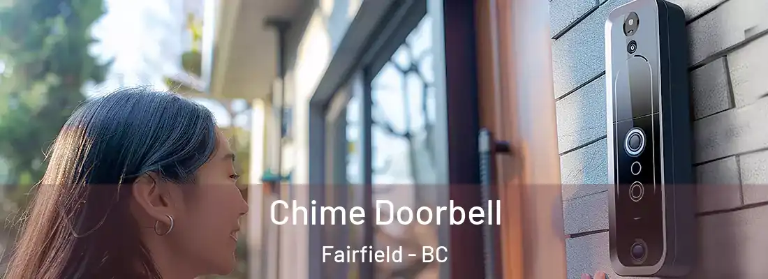  Chime Doorbell Fairfield - BC
