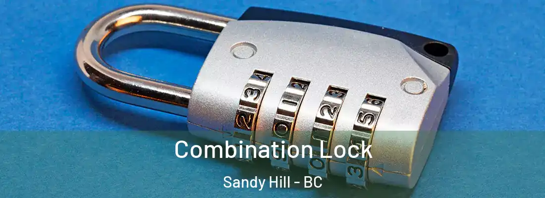  Combination Lock Sandy Hill - BC