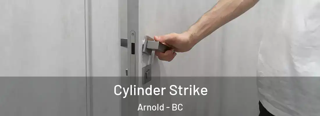  Cylinder Strike Arnold - BC