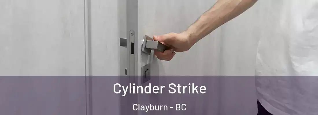  Cylinder Strike Clayburn - BC
