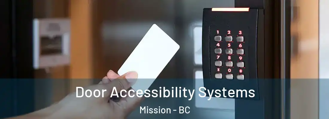  Door Accessibility Systems Mission - BC
