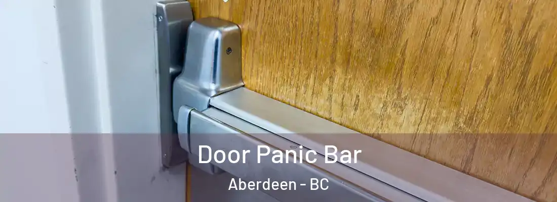  Door Panic Bar Aberdeen - BC