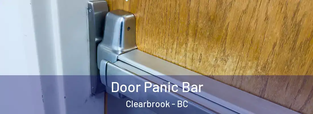  Door Panic Bar Clearbrook - BC