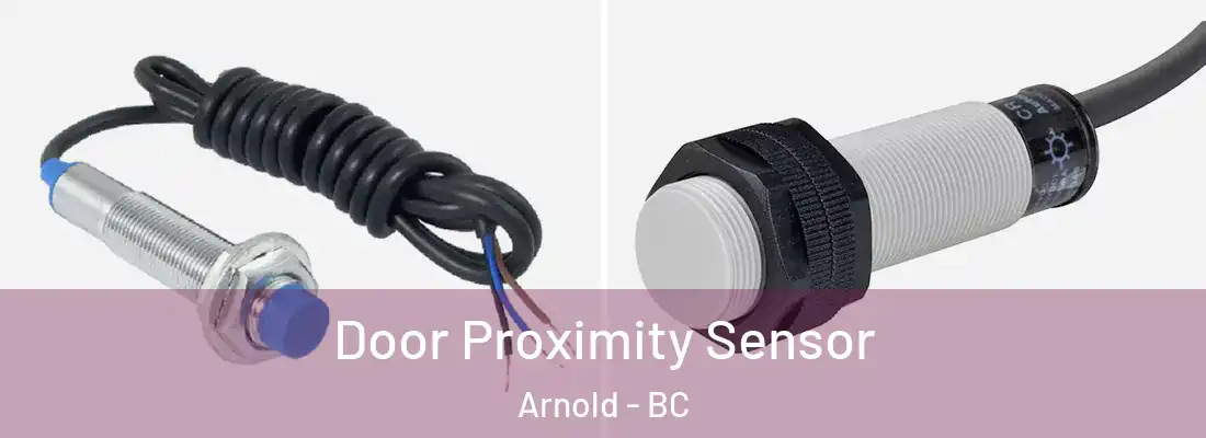  Door Proximity Sensor Arnold - BC