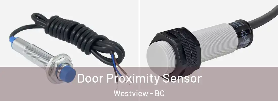  Door Proximity Sensor Westview - BC
