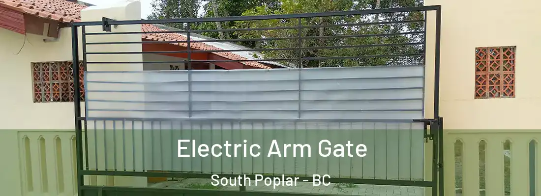  Electric Arm Gate South Poplar - BC