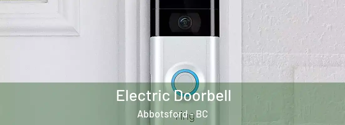  Electric Doorbell Abbotsford - BC