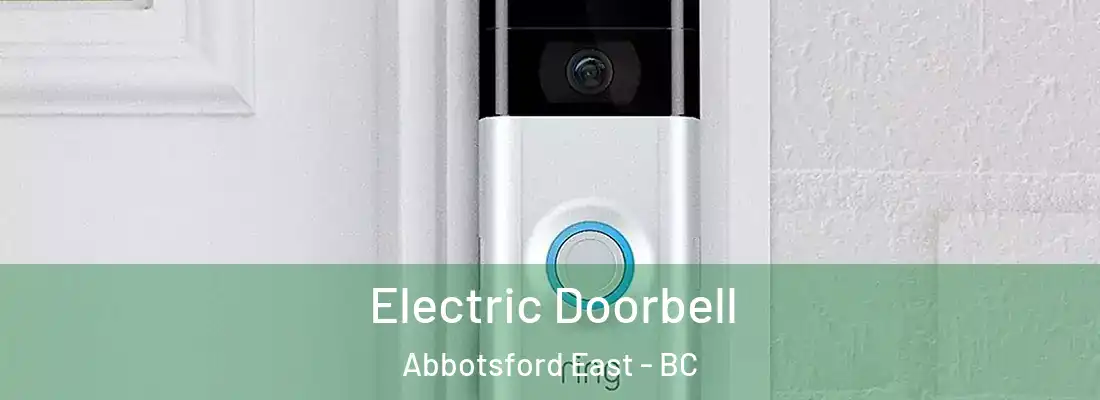  Electric Doorbell Abbotsford East - BC
