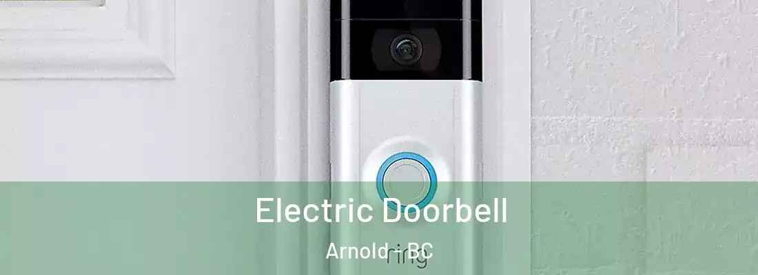  Electric Doorbell Arnold - BC