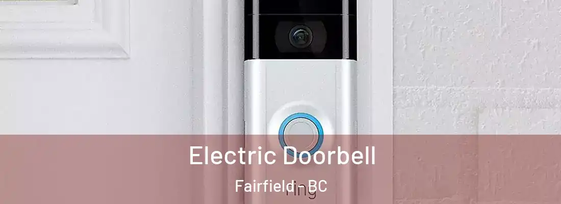  Electric Doorbell Fairfield - BC
