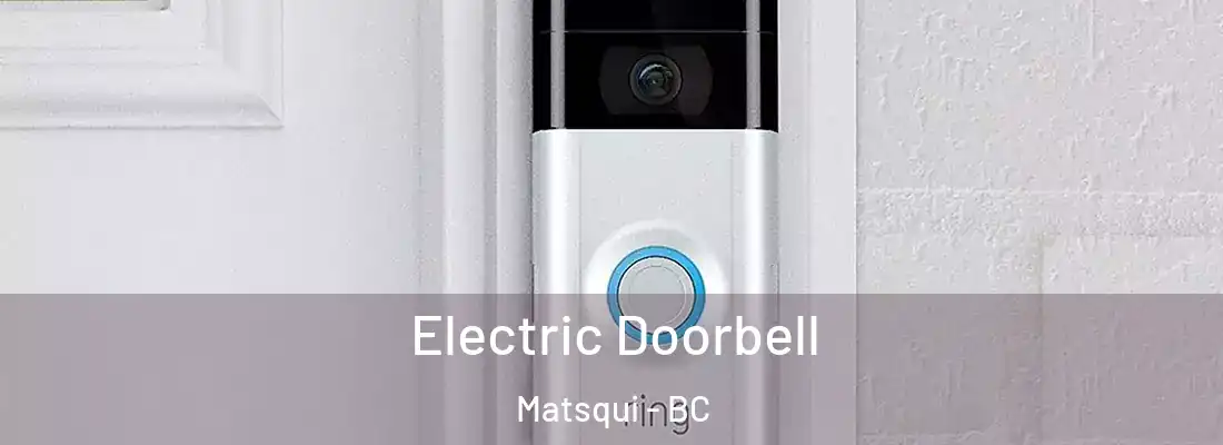  Electric Doorbell Matsqui - BC