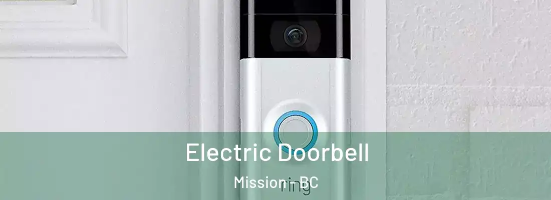  Electric Doorbell Mission - BC