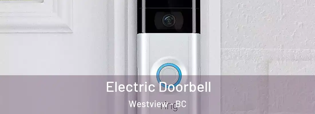  Electric Doorbell Westview - BC