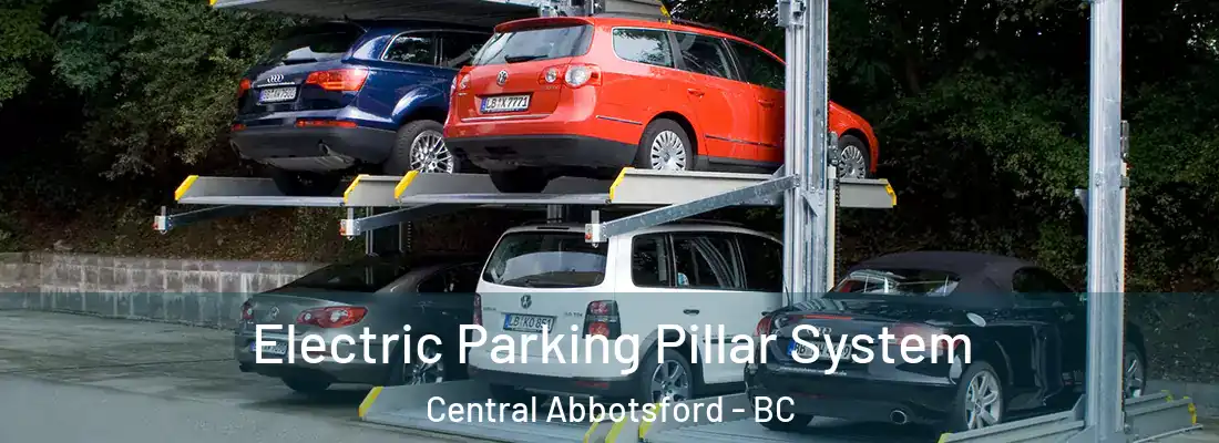  Electric Parking Pillar System Central Abbotsford - BC