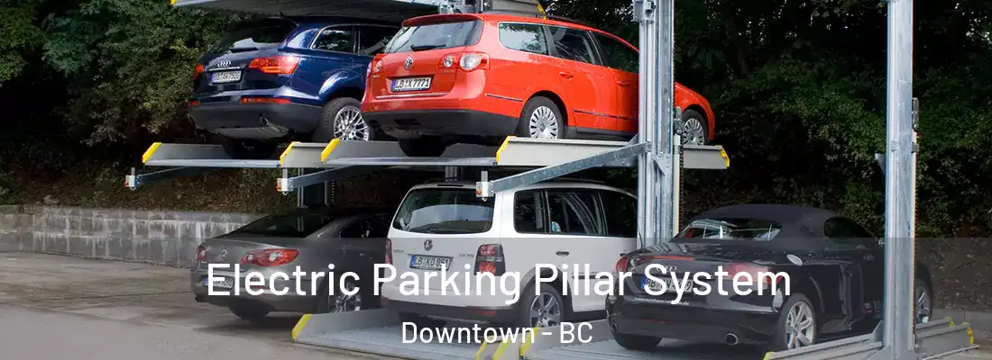  Electric Parking Pillar System Downtown - BC
