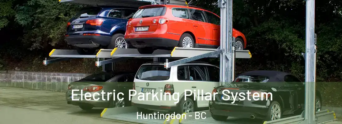  Electric Parking Pillar System Huntingdon - BC