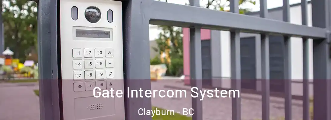  Gate Intercom System Clayburn - BC