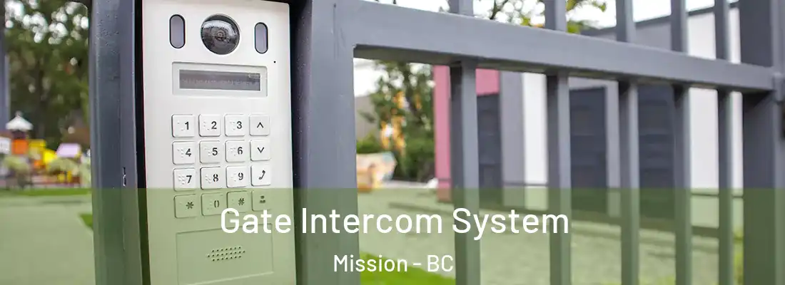  Gate Intercom System Mission - BC