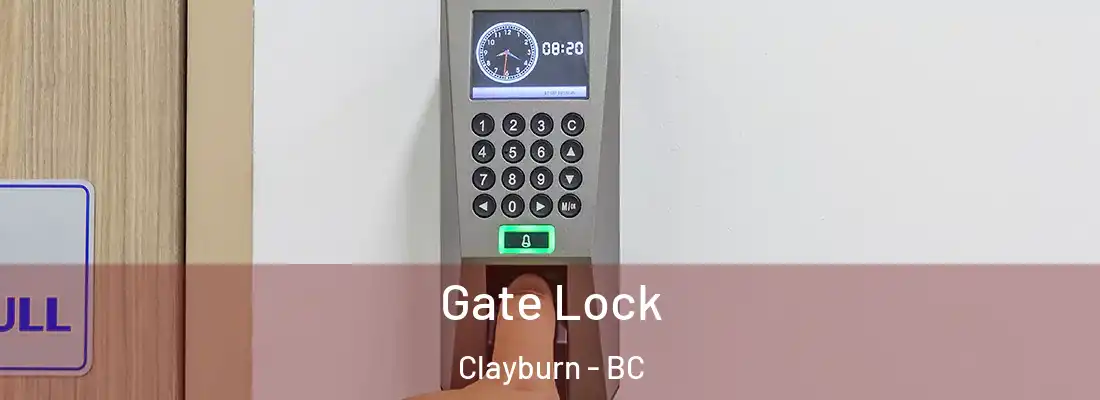  Gate Lock Clayburn - BC