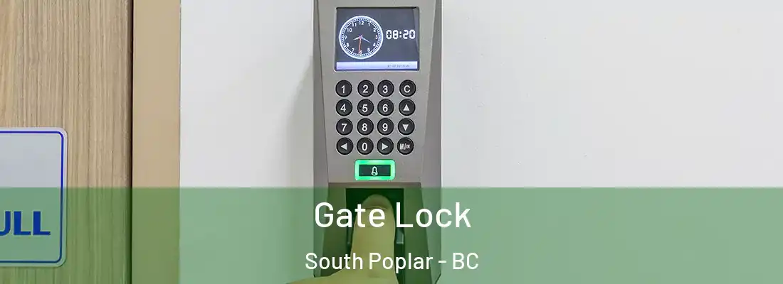  Gate Lock South Poplar - BC