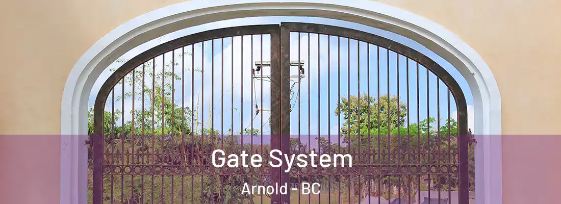  Gate System Arnold - BC