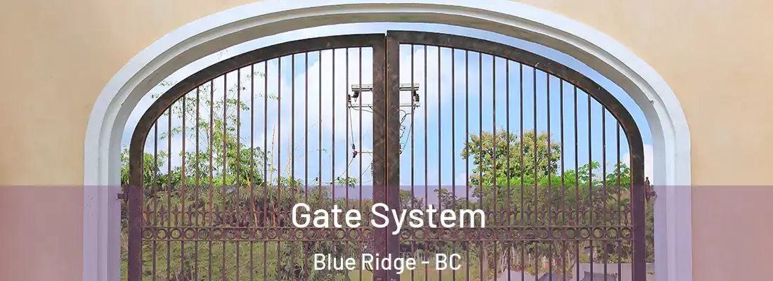  Gate System Blue Ridge - BC